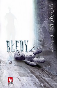 Błędy - Jakub Malecki